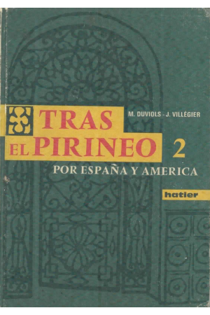 (1962) TRAS EL PIRINEO 2 POR ESPAÑA Y AMÉRICA