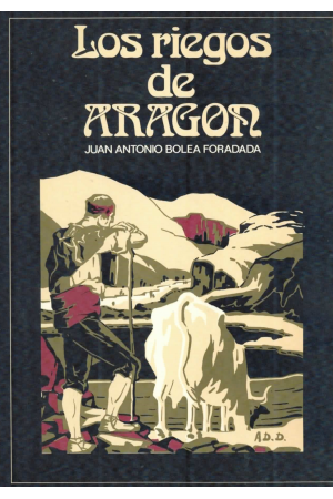 (1978) LOS RIEGOS DE ARAGÓN DE JUAN BOLEA